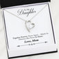 Forever Love Necklace | To Daughter from Mom | Together Foerever