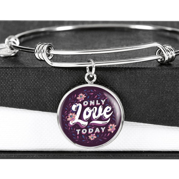 Only Love Today | Luxury Bangle | Circle Pendant